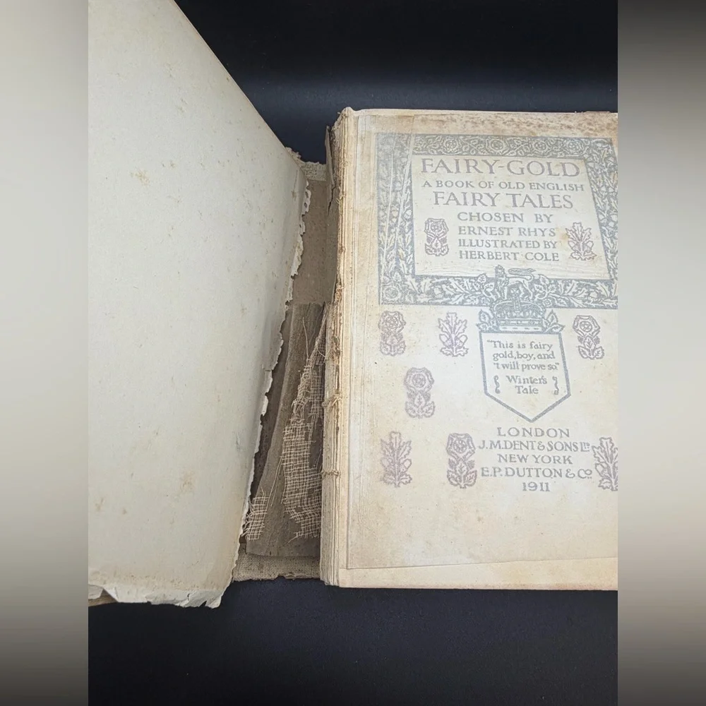 1911 Fairy Gold: A Book of Old English Fairy Tales Ernest Rhys & Herbert Cole